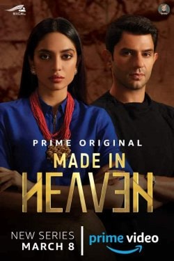 'मेड इन हेवेन', जिसका पहली बार 2019 में प्रीमियर हुआ था, एक तेज, रोमांटिक नाटक है जो बड़ी, मोटी भारतीय शादियों की पृष्ठभूमि के खिलाफ है। ज़ोया अख्तर, नित्य मेहरा, प्रशांत नायर और अलंकारिता श्रीवास्तव सहित एक प्रशंसित टीम द्वारा बनाई गई, श्रृंखला दो शादी के योजनाकारों का अनुसरण करती है, जो प्यार, झूठ और भव्य अराजकता को नेविगेट करती हैं। सोभिता धुलिपाला और अर्जुन मथुर इस स्तरित परंपरा, वर्ग और आधुनिक रिश्तों पर कलाकारों का नेतृत्व करते हैं। 'मेड इन हेवेन', जिसका पहली बार 2019 में प्रीमियर हुआ था, एक तेज, रोमांटिक नाटक है जो बड़ी, मोटी भारतीय शादियों की पृष्ठभूमि के खिलाफ है। ज़ोया अख्तर, नित्य मेहरा, प्रशांत नायर और अलंकारिता श्रीवास्तव सहित एक प्रशंसित टीम द्वारा बनाई गई, श्रृंखला दो शादी के योजनाकारों का अनुसरण करती है, जो प्यार, झूठ और भव्य अराजकता को नेविगेट करती हैं। सोभिता धुलिपाला और अर्जुन मथुर इस स्तरित परंपरा, वर्ग और आधुनिक रिश्तों पर कलाकारों का नेतृत्व करते हैं।
