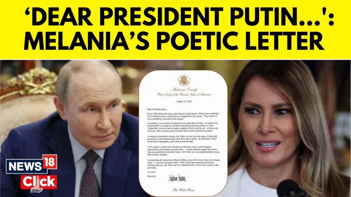 Melania Trump Skips Alaska Peace Summit But Sends Putin A Letter | Russi-Ukraine War | Trump | N18G
