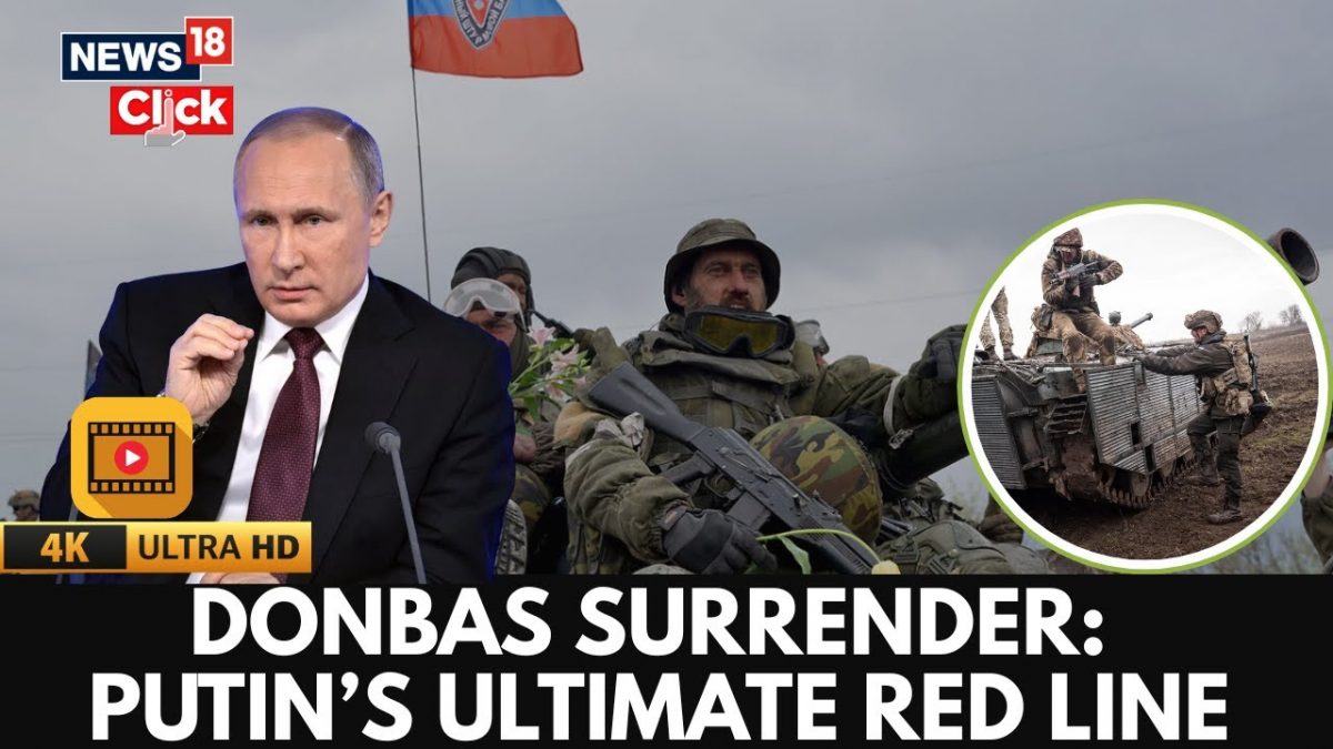 Putin Demands Ukraine Give Up Donbas And Ditch NATO Ambitions | Russia-Ukraine War| Zelensky | N18G