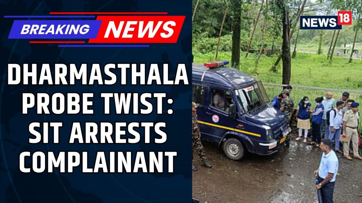 Complainant In Dharamsthala Mass Burials Case Arrested As SIT Continues Its Probe | News18
