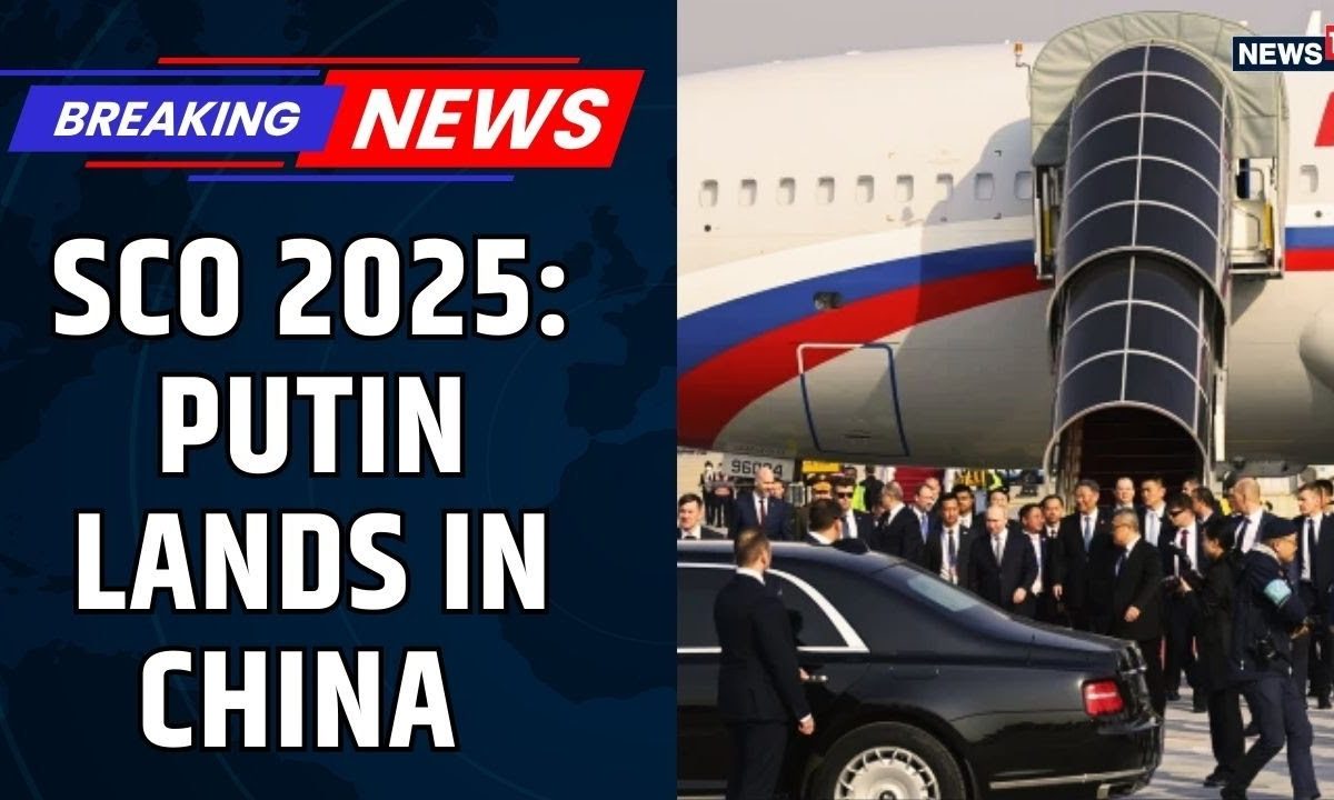 Vladimir Putin Lands in Tianjin | SCO Summit 2025 Breaking News | Russia-China-India Axis | News18