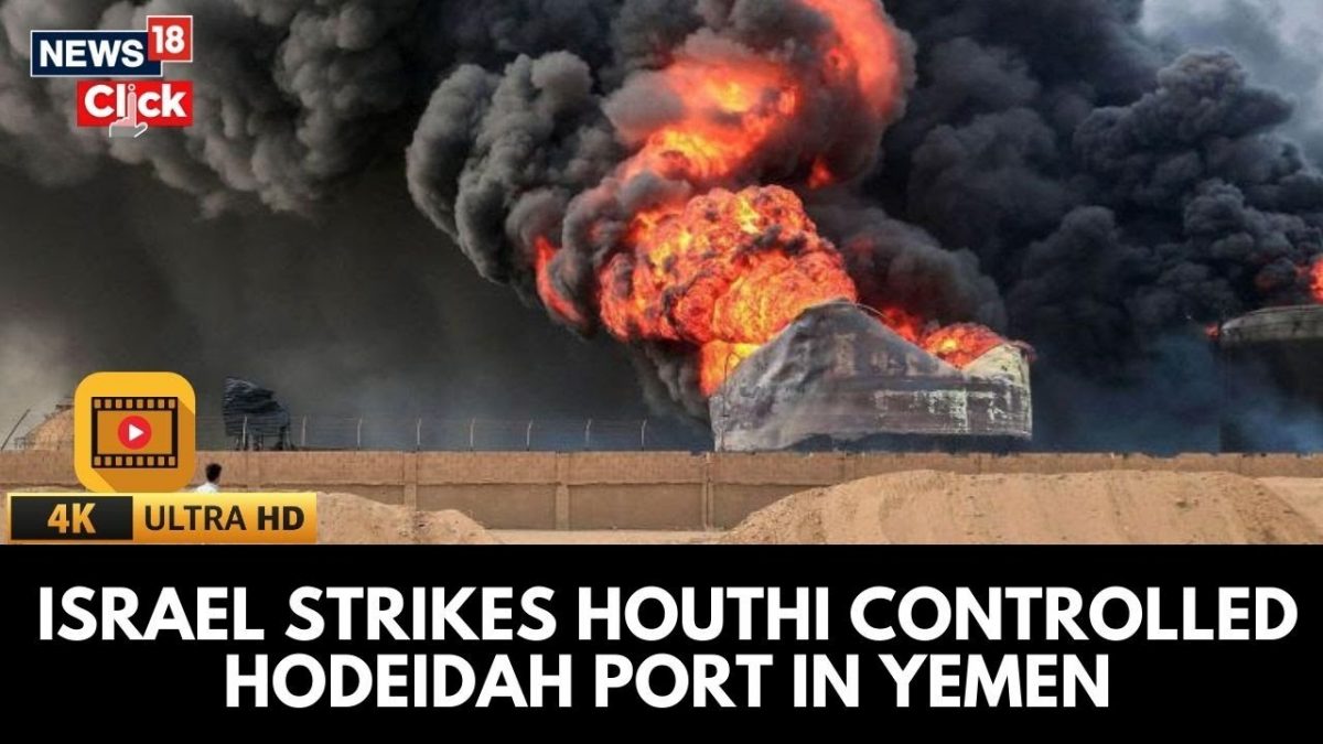 Israeli Airstrikes Target Hodeida Port and Yemeni Capital
