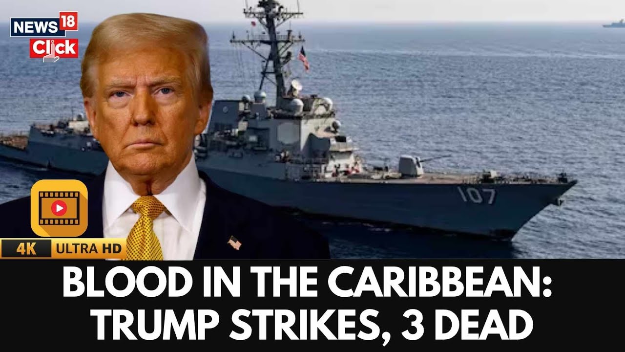 US Vs Venezuela | US Strikes Drug Vessel on Trump’s Order, 3 Killed | Caribbean Sea | 4K | N18G
