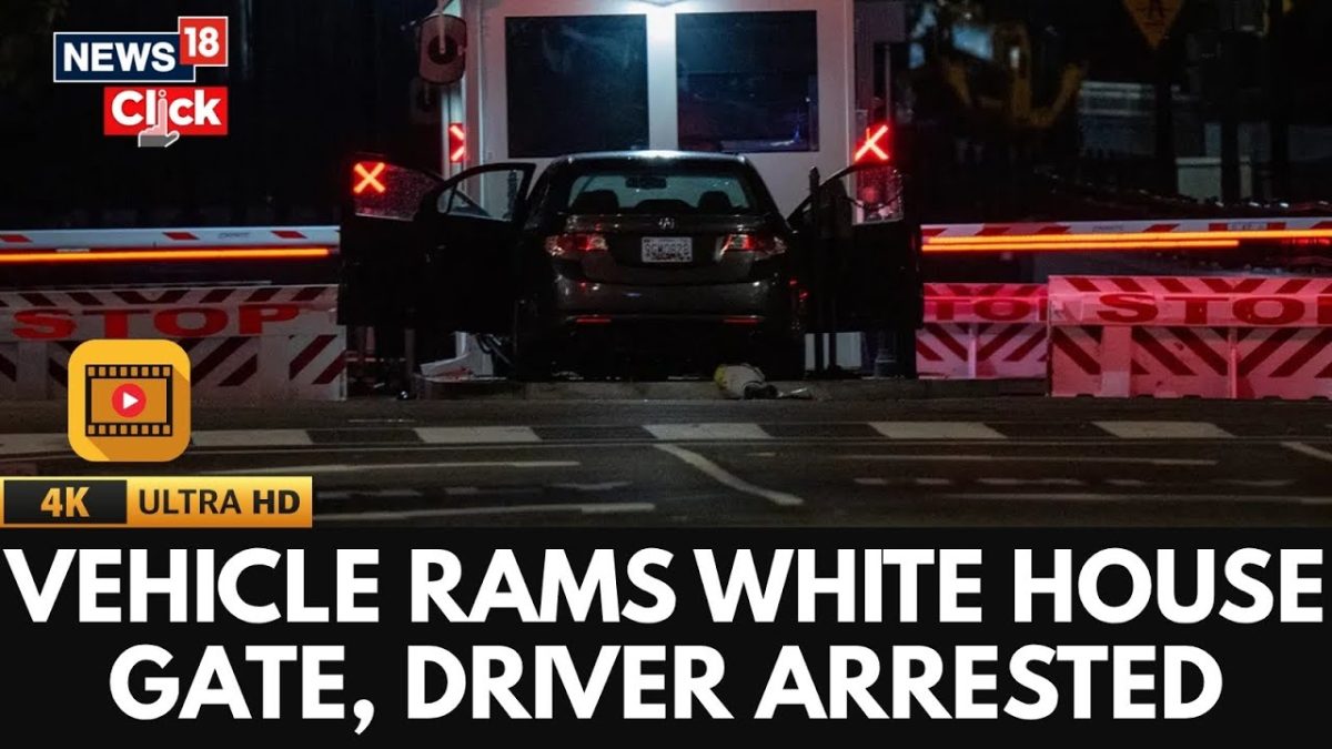 White House Security Shock: Vehicle Crashes Into Gate, Driver Arrested ...