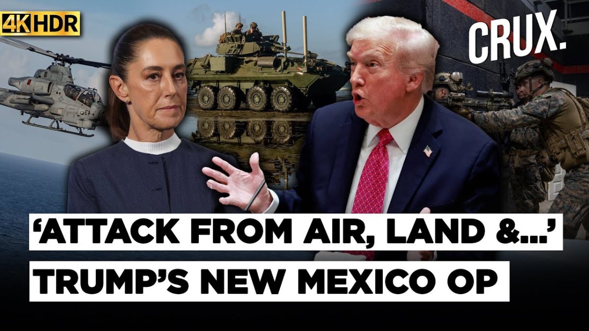 Now, Trump ‘Plans’ War On Mexico? US ‘Troops, Spies Train For On-Ground Ops’ Under ‘Title 50’ | 4K