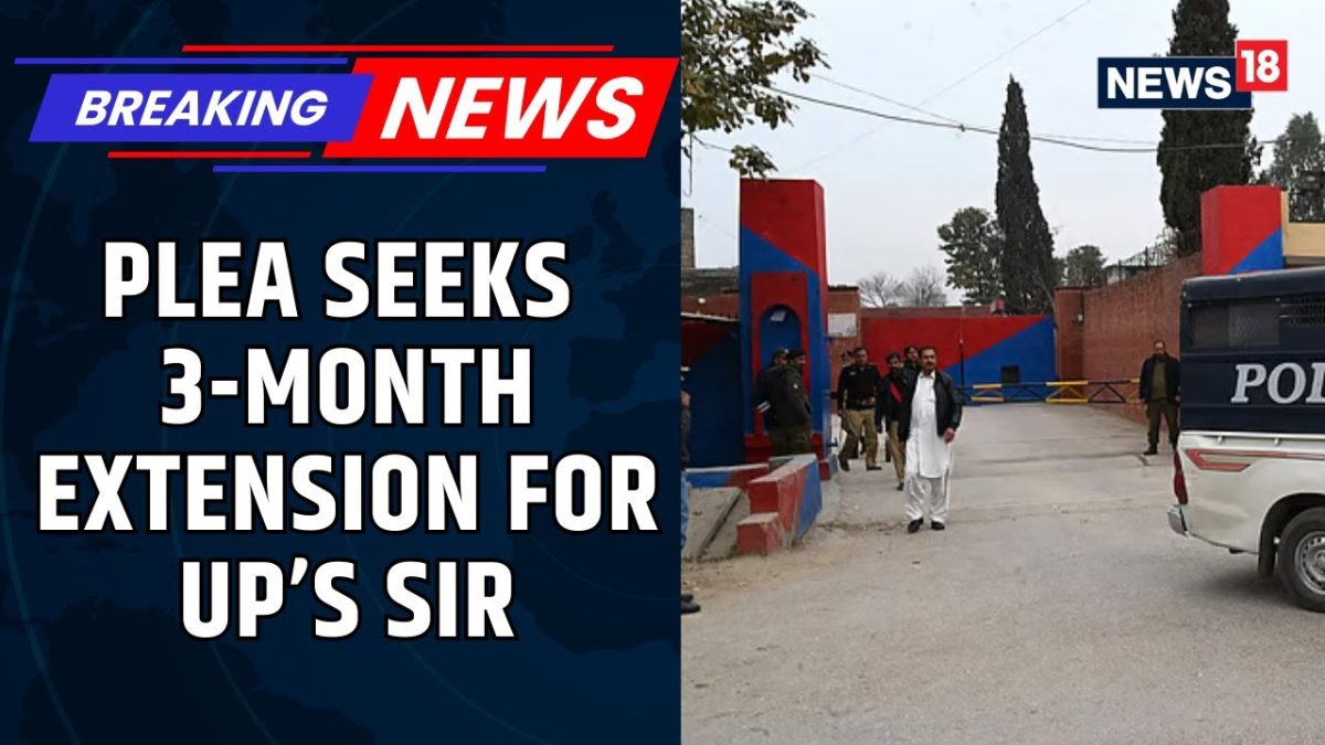 Petition In Supreme Court Wants 3-Month Extension For UP’s SIR, Says Timeline ‘Unrealistic’ | News18 Petition In Supreme Court Wants 3-Month Extension For UP’s SIR, Says Timeline ‘Unrealistic’ | News18