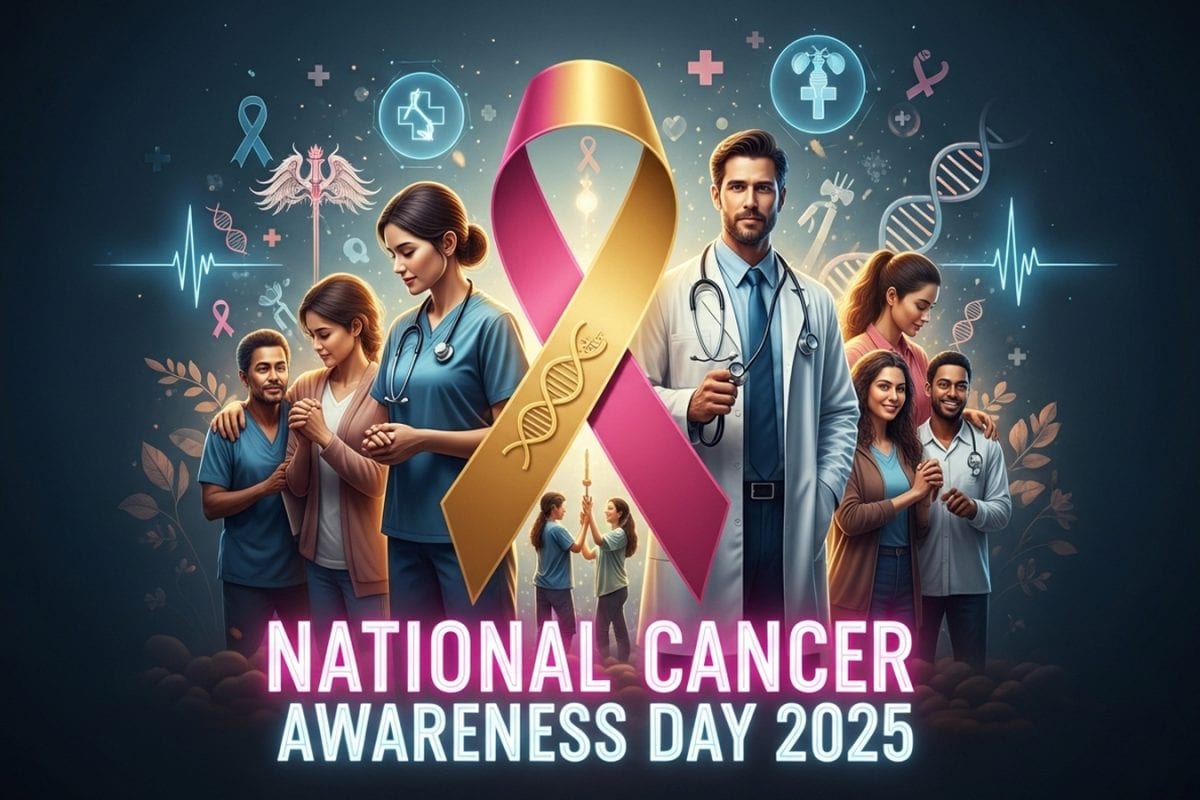 National Cancer Awareness Day 2025: Importance Of Early Detection And Support