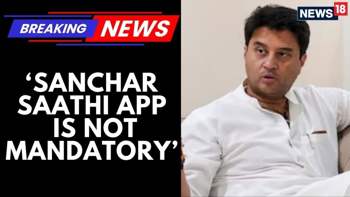 Sanchar Saathi App Is Not Mandatory, Users Can Delete It From Phone: Jyotiraditya Scindia | News18