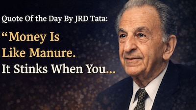 Quote Of The Day By JRD Tata: "Money Is Like Manure. It Stinks When You..."