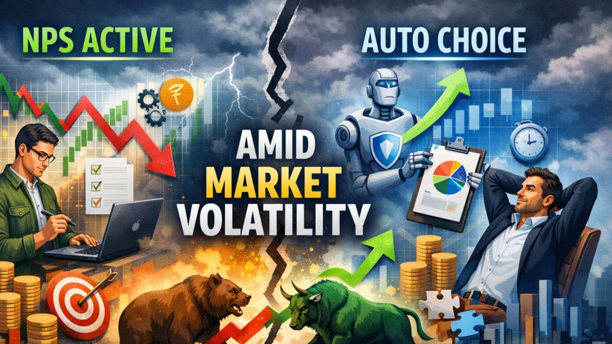 NPS Active vs Auto Choice: What Works In Volatile Markets?