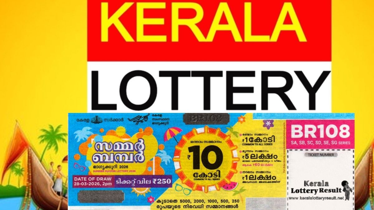 Kerala Lottery Results (28.03.2026): Summer Bumper BR-108 Rs 10 Crore Draw On March 28