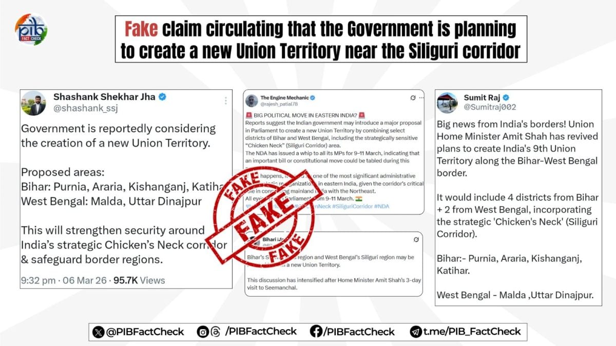 New Union Territory Near Siliguri Corridor? PIB Fact-Checks Social Media Claim