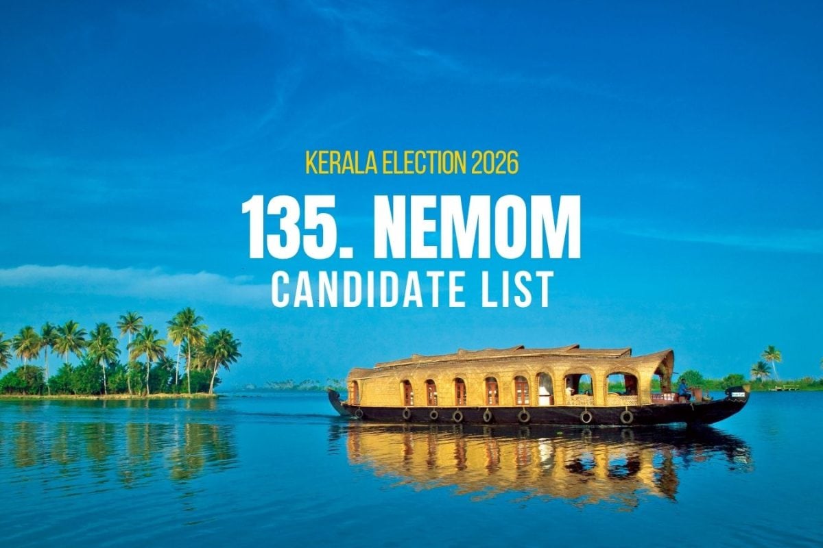 Nemom Candidates 2026: Full List of Contestants from Nemom Assembly Constituency in Kerala Election