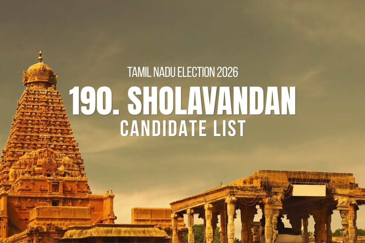 Sholavandan Candidates 2026: Full List of Contestants from Sholavandan Assembly Constituency in Tamil Nadu Election