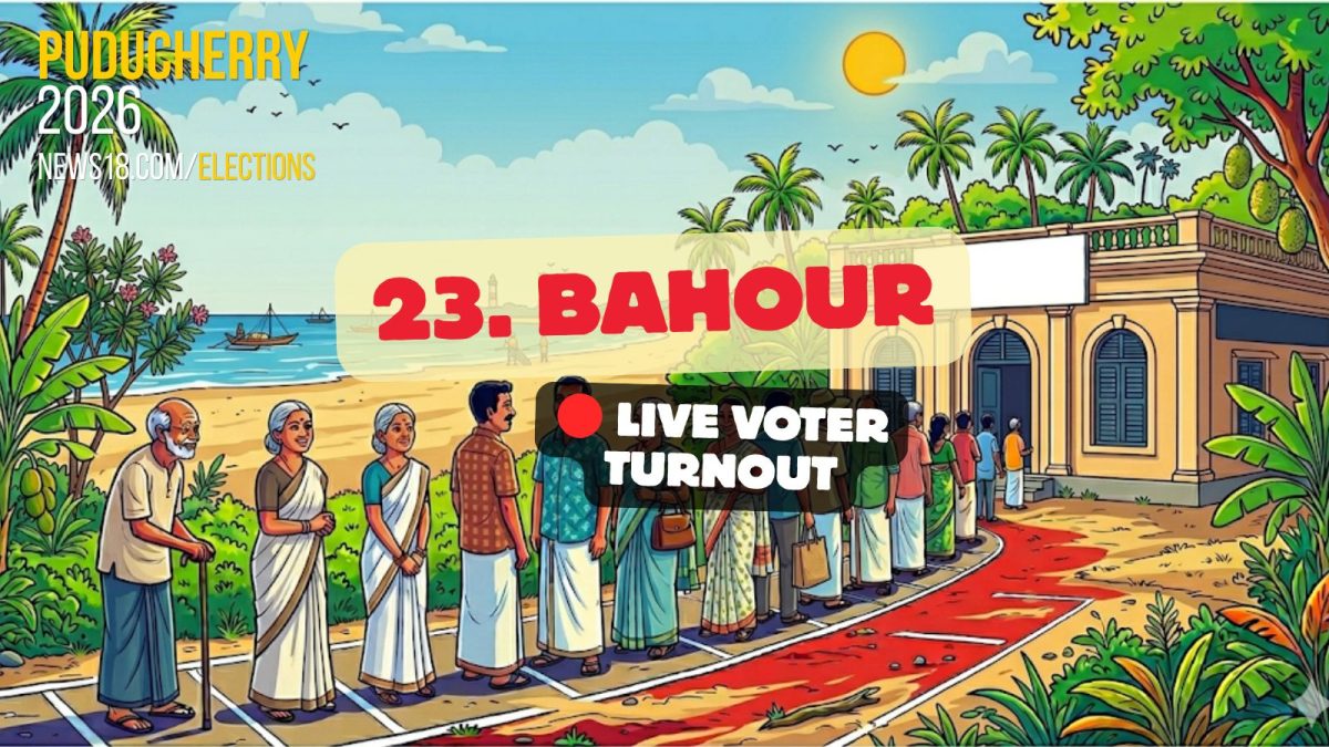 Bahour 93.99% Voter Turnout At Bahour Assembly Constituency Till 7PM ...