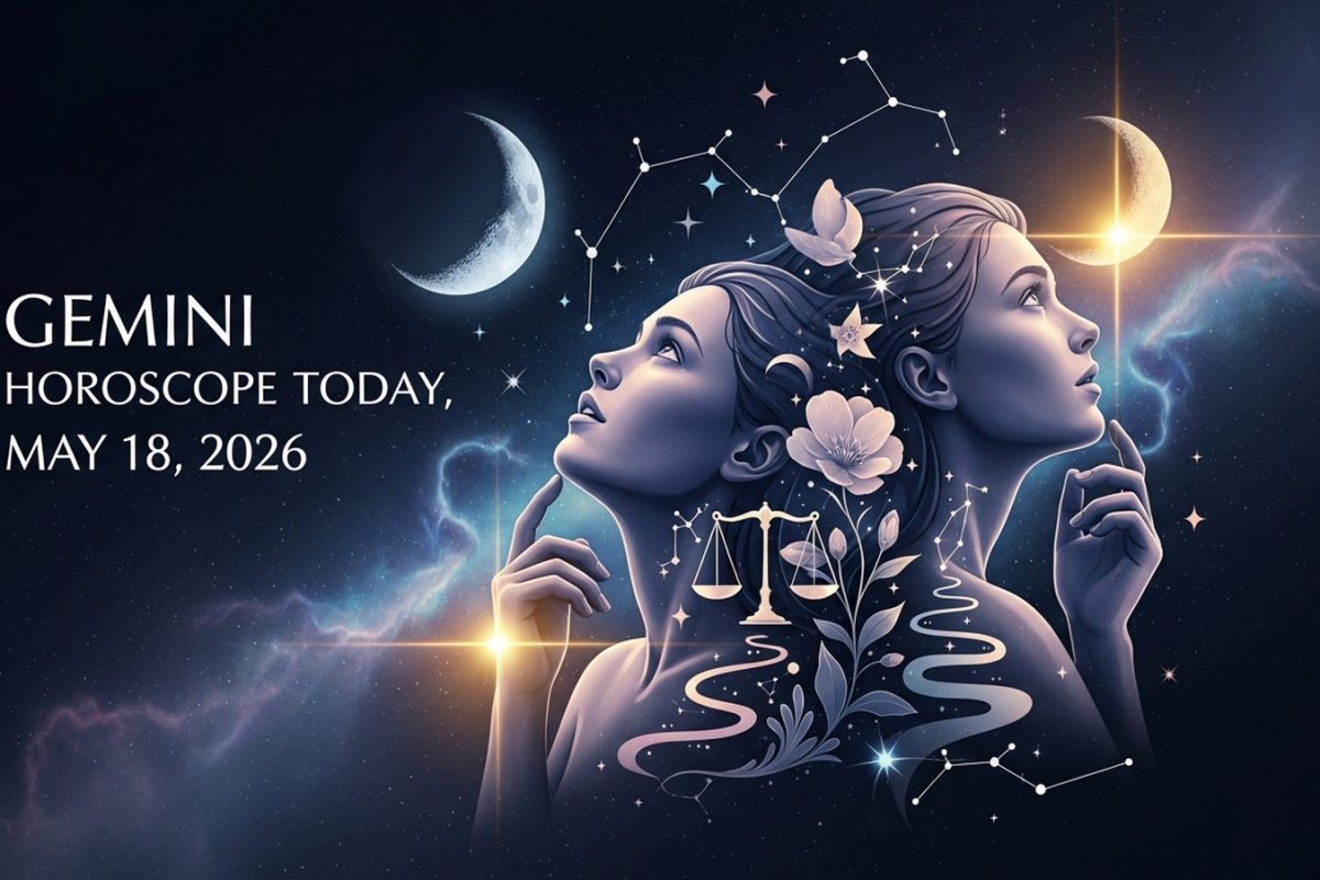 Gemini Horoscope Today, May 18, 2026