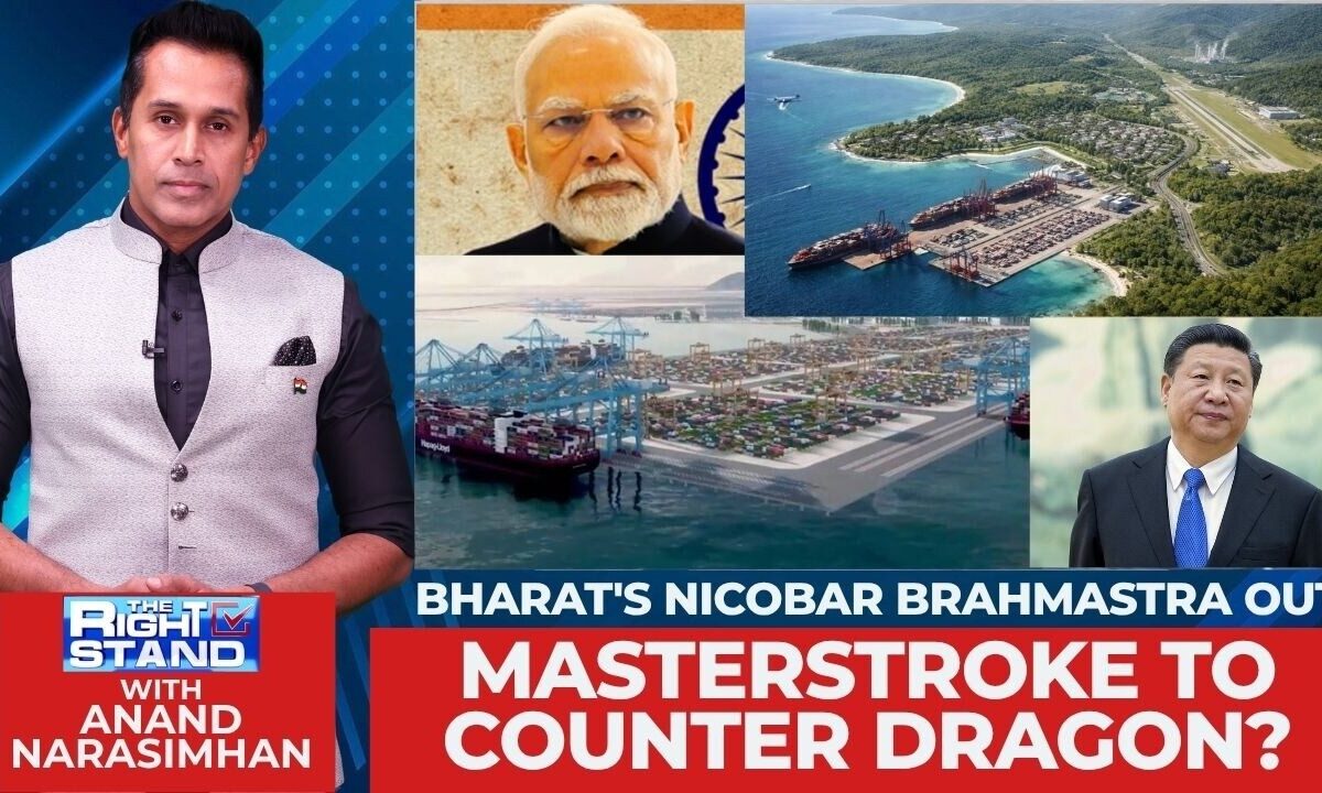 Bharat’s Great Nicobar Project: Masterstroke To Boost Security And Counter Dragon? | The Right Stand