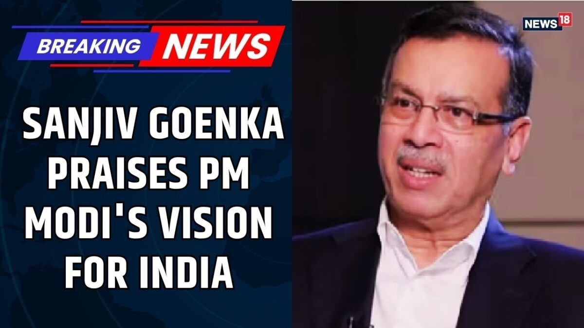 Sanjiv Goenka Exclusive | "He's The Best PM" | How PM's Governance Is Transforming India | Watch