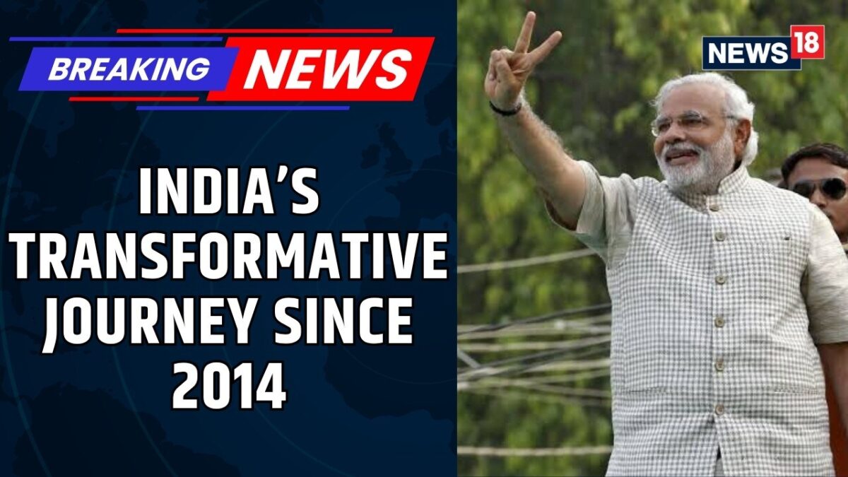 India’s Transformative Journey Since 2014: Digital Growth, Defence Exports & Global Leadership