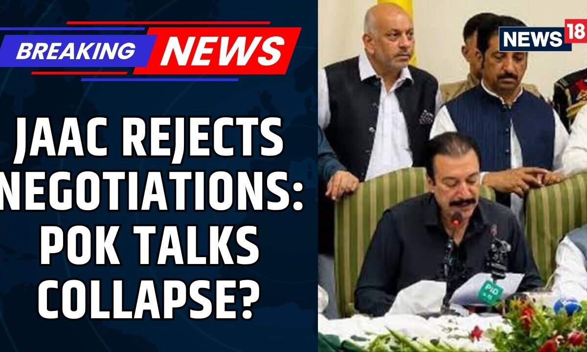 PoK Unrest: JAAC Rejects Negotiations Proposal As Clashes Continue In Muzaffarabad | News18