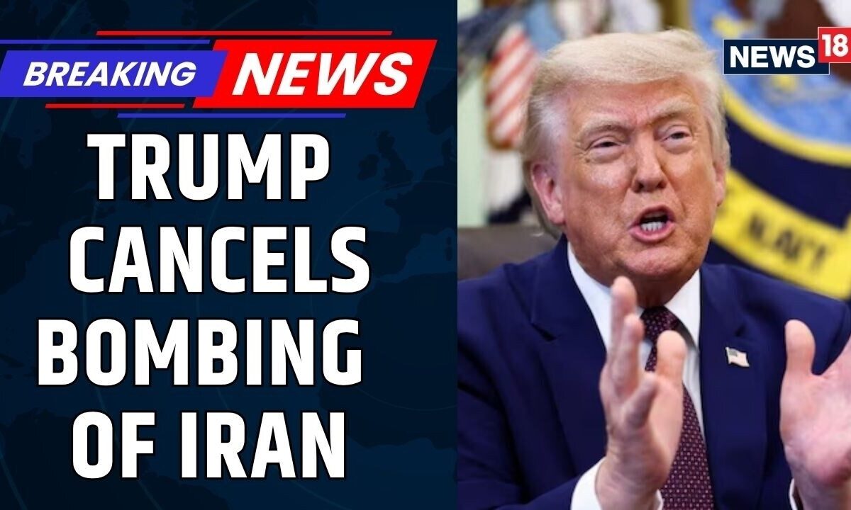 US Iran War | Trump Cancels Iran Bombing Plans After Warning of Striking Tehran ‘Very Hard’ | News18