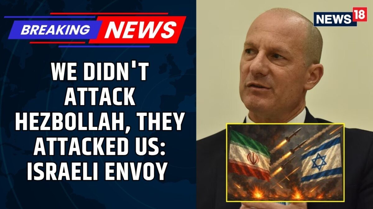 BREAKING NEWS: We Didn't Attack Hezbollah; They Did": Israel Envoy To India | Israel-Iran War