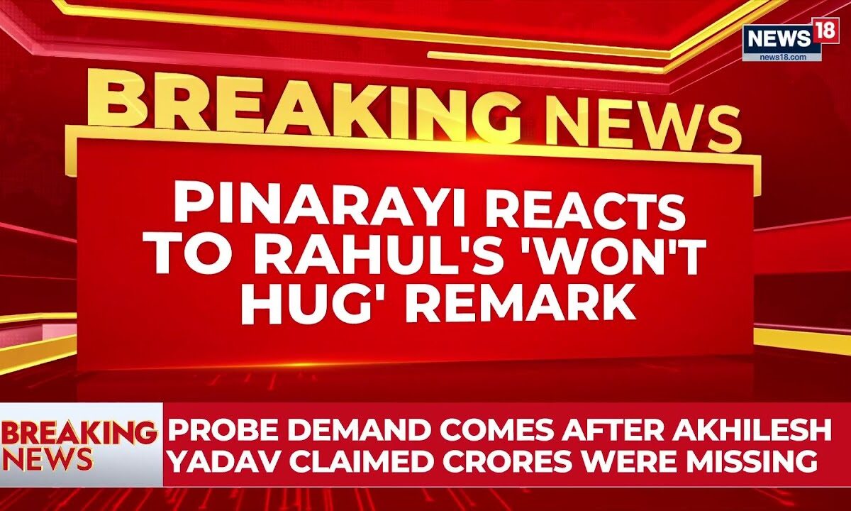 "Go Hug PM Modi!" | Pinarayi Vijayan Hits Back At Rahul Gandhi’s "No Hug" Remark | BREAKING | News18