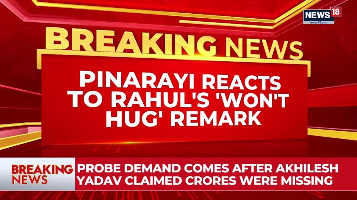 "Go Hug PM Modi!" | Pinarayi Vijayan Hits Back At Rahul Gandhi’s "No Hug" Remark | BREAKING | News18