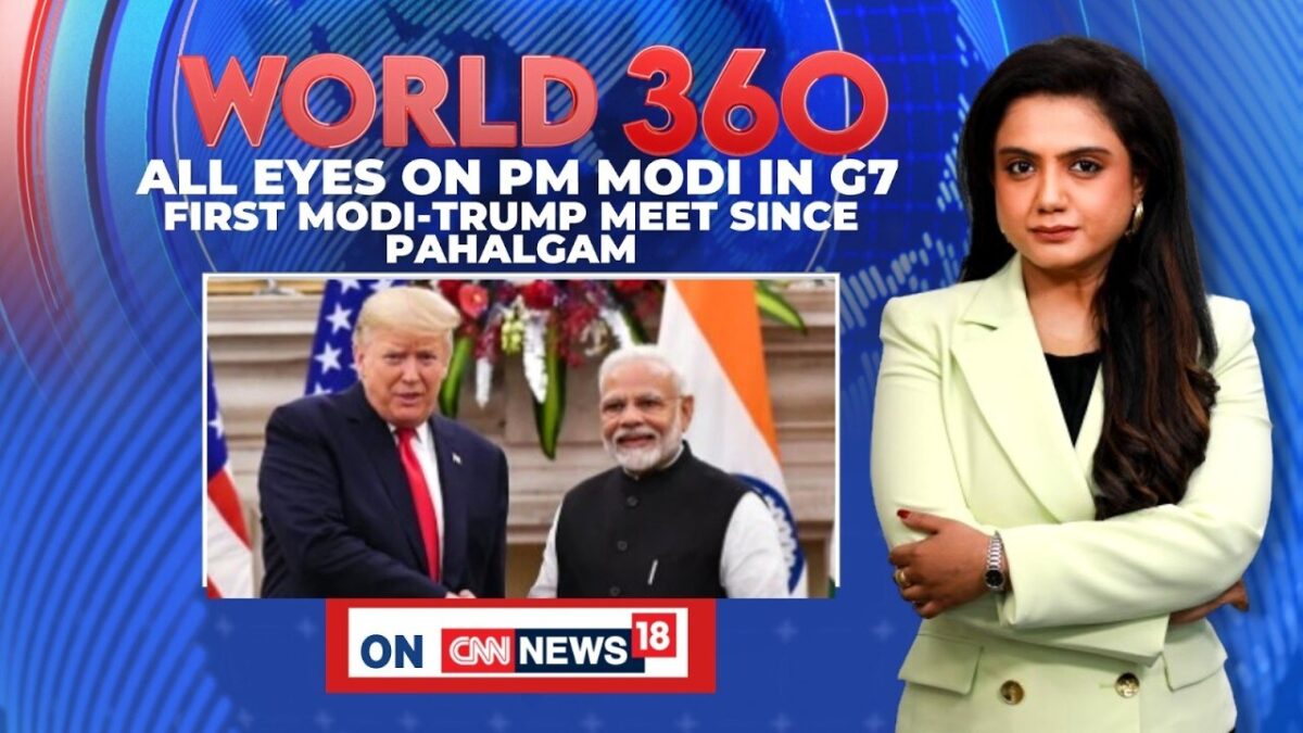 World 360: All Eyes On G7 As PM Modi & Donald Trump Meet For First Time Since Pahalgam Attack