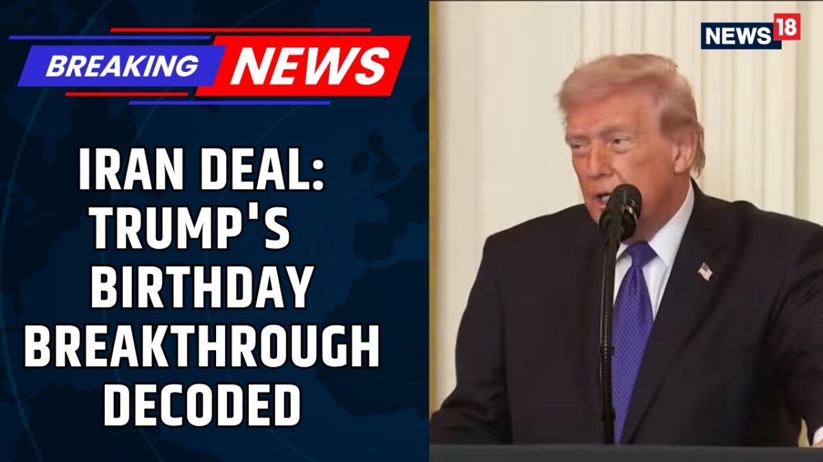 Trump’s Birthday Diplomacy? Timing of US–Iran Peace Deal Raises Questions | Iran US War Over