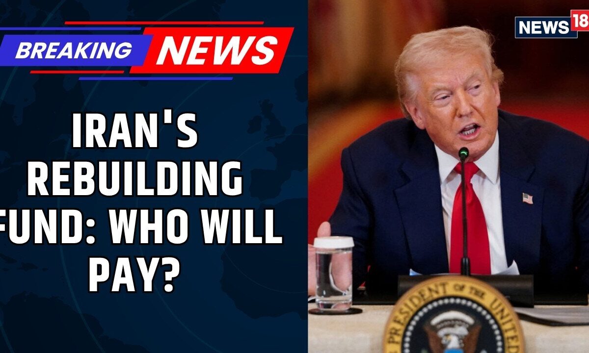 US–Iran Peace Deal: Why the Proposed $300 Billion Iran Reconstruction Fund Is Drawing Attention