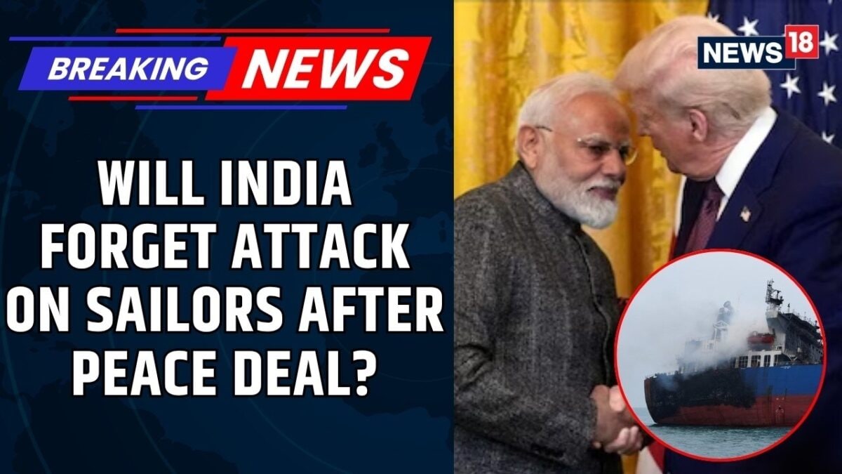 Indian Experts Assess Iran-US Peace Deal After Attack Kills Three Indian Sailors At Sea | News18