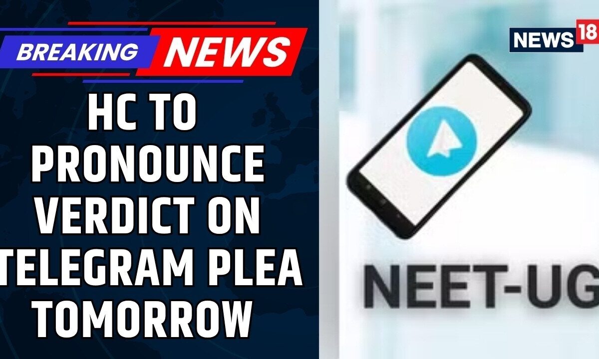 NEET Exam Row News | Delhi HC To Pronounce Verdict On Telegram's Plea Against Temporary Ban | News18