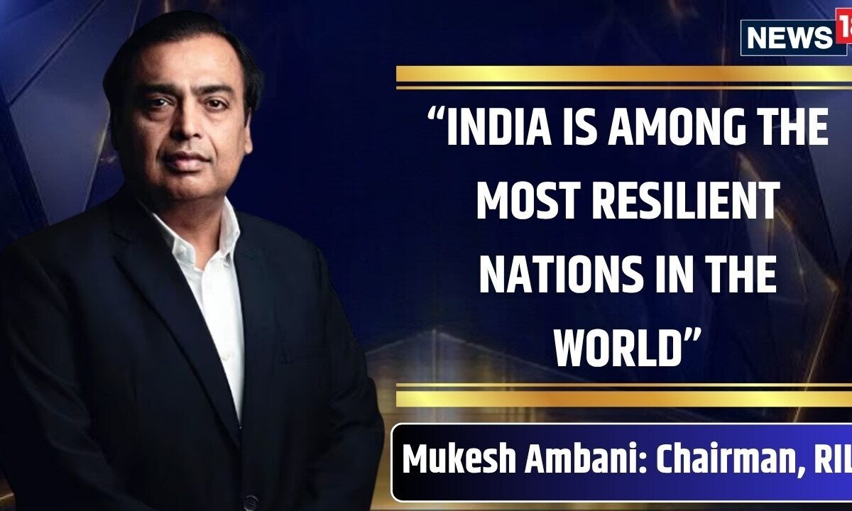 Tough Times Never Last, Tough Nations Do, India Will Rise: RIL Chairman, Mukesh Ambani | News18