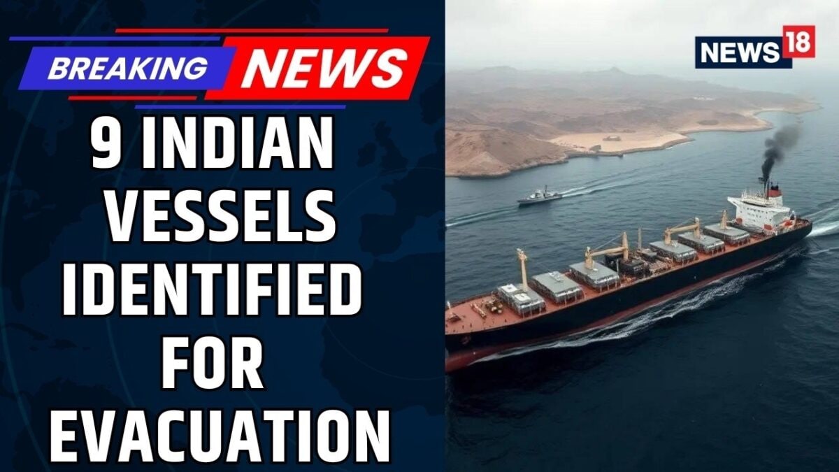 Iran Crisis: 9 Indian Oil Tankers Identified for Evacuation Amid Rising Gulf Tensions | News18