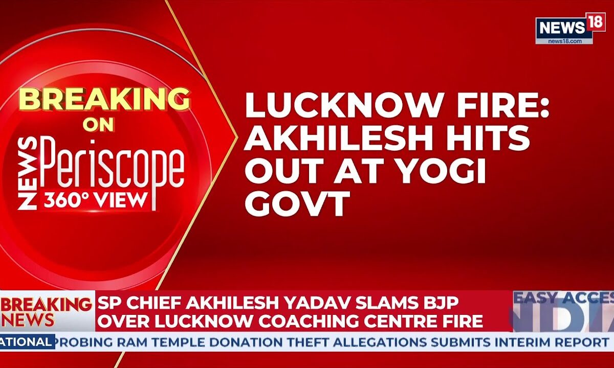 Akhilesh Yadav Hits Out At CM Yogi Adityanath Over Lucknow Fire Tragedy | UP Politics | News18