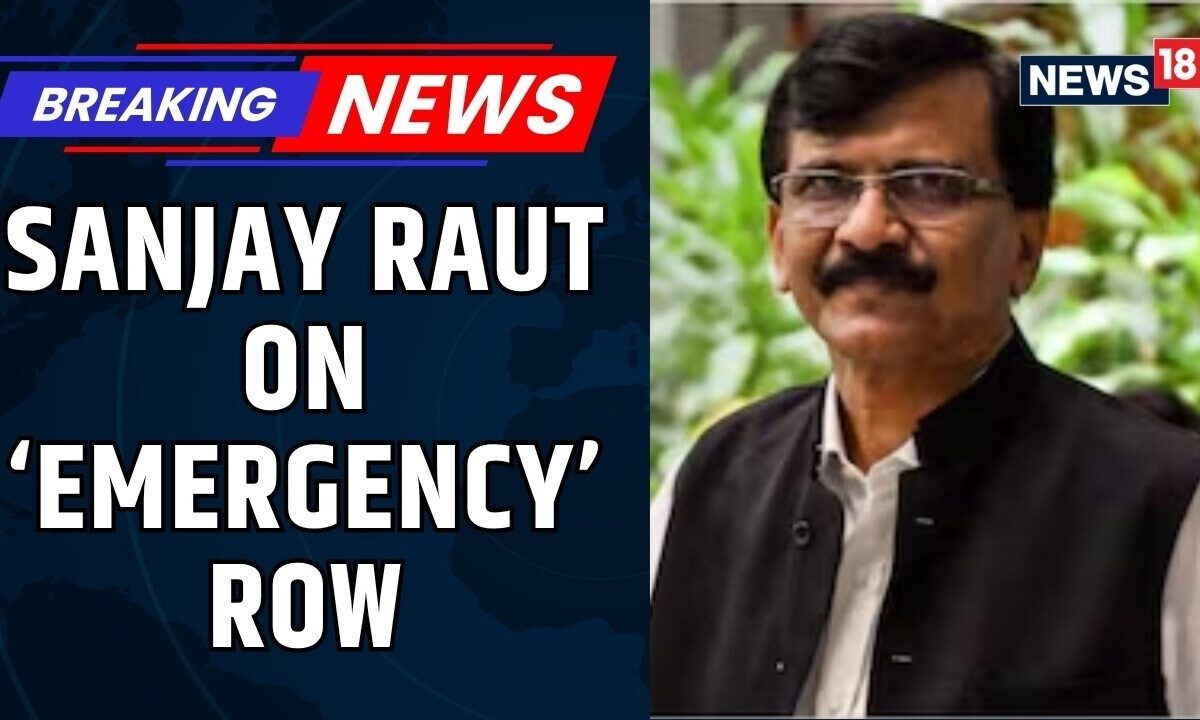 Sanjay Raut Jabs BJP, Shiv Sena, Says Indira Gandhi Didn't Break Any Party In Emergency Row | News18
