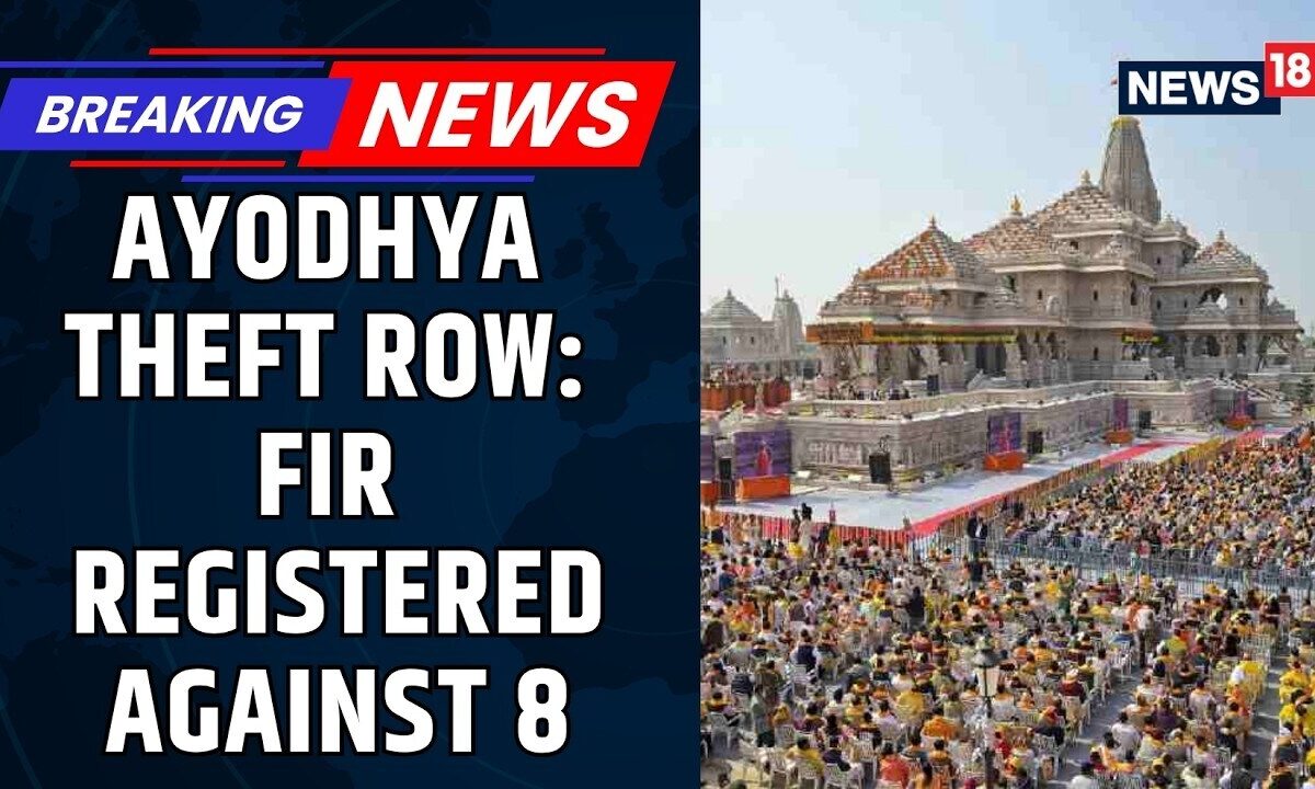 FIR Registered Against 8 Accused In Ayodhya Ram Mandir Donation Theft Row | Ayodhya News | News18