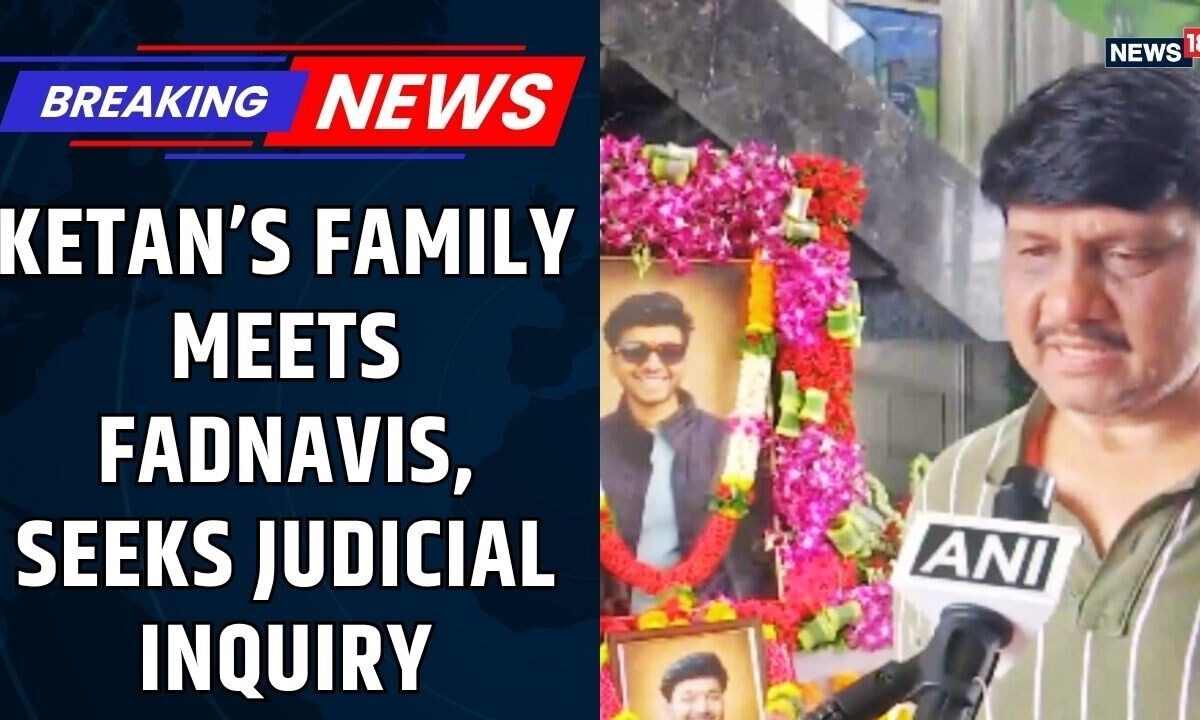 Pune Case Ketan Agarwal: Father Meets Maharashtra CM Fadnavis, Demands Judicial Probe