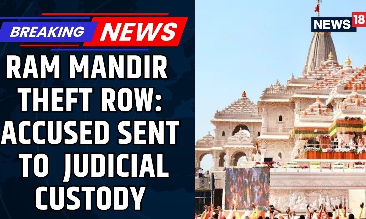 Ayodhya Ram Mandir Donation Theft Row: All 8 Accused Sent to 3-Day Judicial Custody | News18