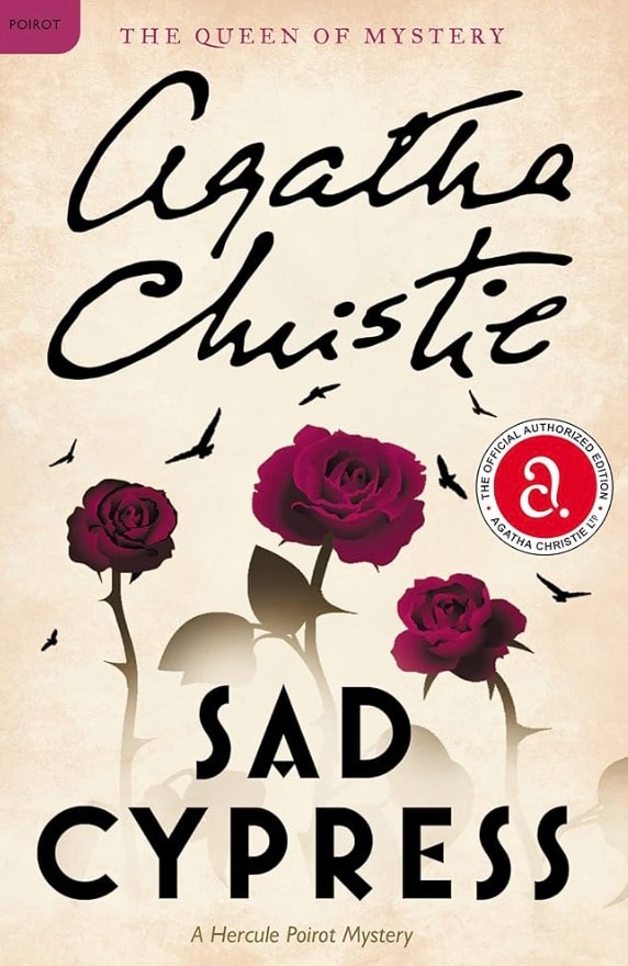 Sad Cypress: Elinor Carlisle finds herself accused of murdering a romantic rival. As Poirot investigates, the novel explores themes of unrequited love, heartbreak, loyalty and sacrifice, making it one of Christie's most emotionally compelling mysteries.