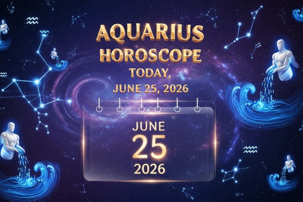 Aquarius Horoscope Today, June 25, 2026