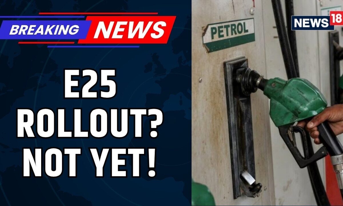 E25 Fuel Coming Soon? Centre BREAKS Silence | E25 Testing Still Underway | Ethanol Blend | News18