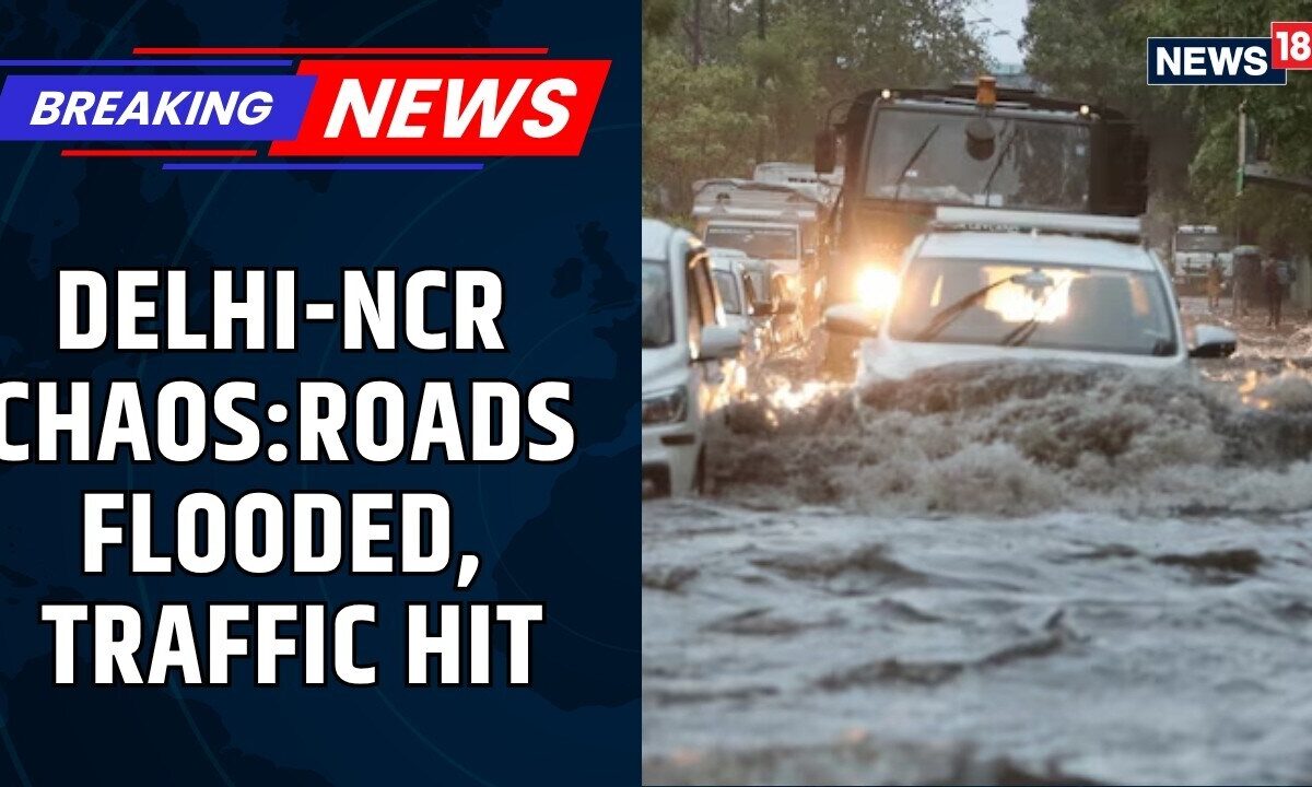 Delhi-NCR Rain Chaos: Heavy Overnight Downpour Triggers Waterlogging, Massive Traffic Snarls