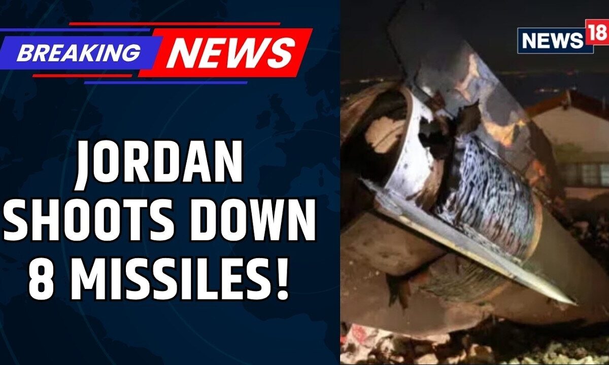 Iranian Missiles Intercepted by Jordan | Middle East on Edge | Geopolitics | West Asia | News18