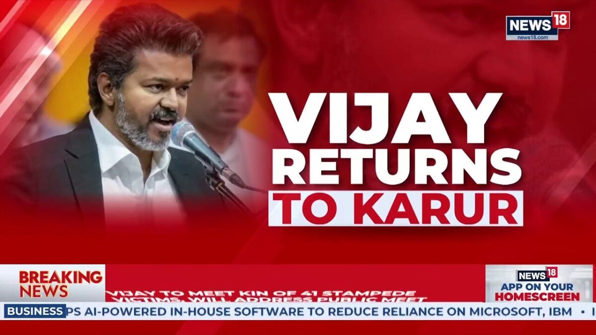 CM Vijay Returns To Karur After Stampede Tragedy | Meets Victim Families Amid DMK Row | News18