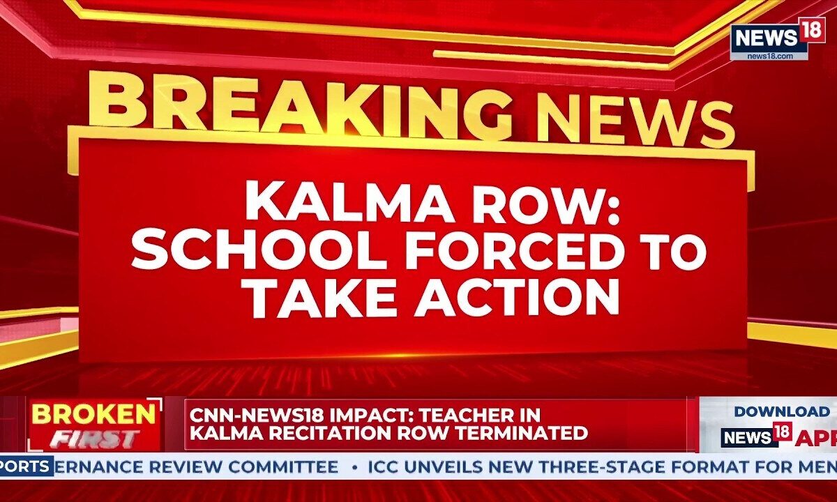 CNN-News18 Impact: Teacher Terminated After Controversial Kalma Incident in Hyderabad School