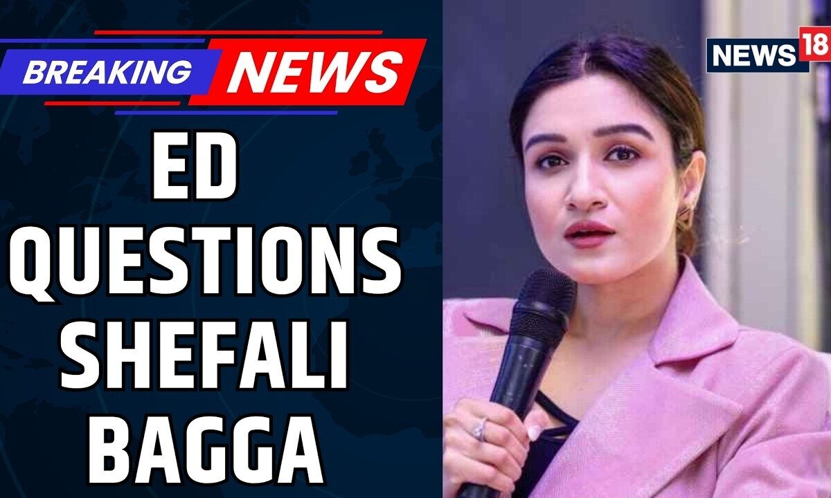 ED Questions TV Host Shefali Bagga In Mahadev Betting App Money Laundering Probe | News18
