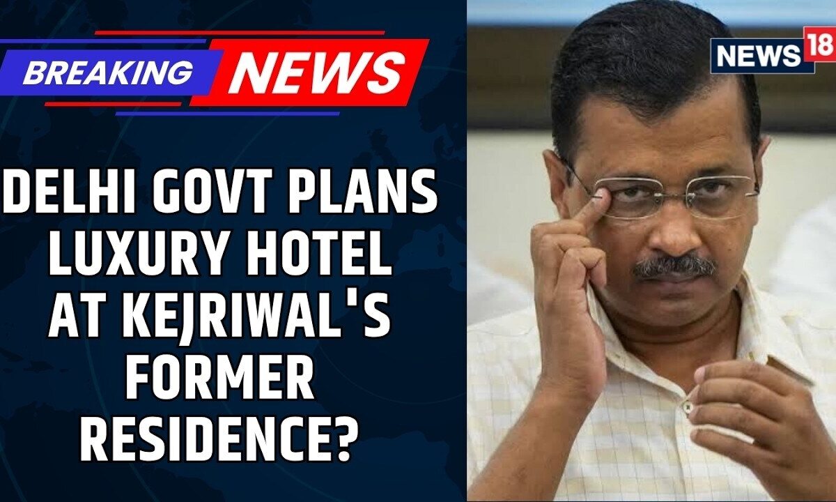 Delhi government considers turning Kejriwal’s ‘Sheesh Mahal’ into a guest house or hospitality property
