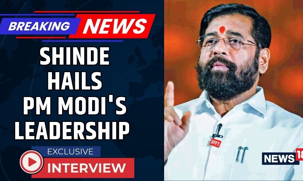 PM Modi's Leadership Has Helped India Stand Tall During Global Crisis, Says Eknath Shinde | News18